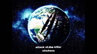 1st movie trailer attack of the killer chickens