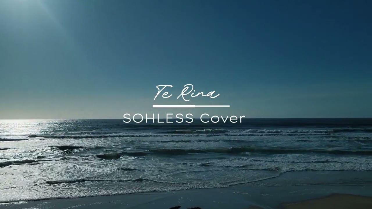 Watch SOHLESS - TE RINA(Cover) on YouTube Watch SOHLESS - TE RINA(Cover) on YouTube