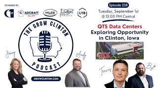 GCP258 -  QTS Discusses Proposed Clinton, Iowa Data Center Project Guide