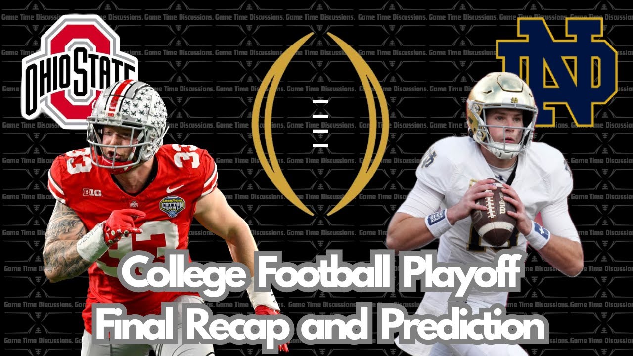 Notre Dame vs Ohio State | College Football Playoff Semifinal Recap and ...