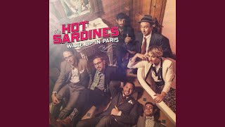 Video thumbnail of "The Hot Sardines - Petite Fleur"