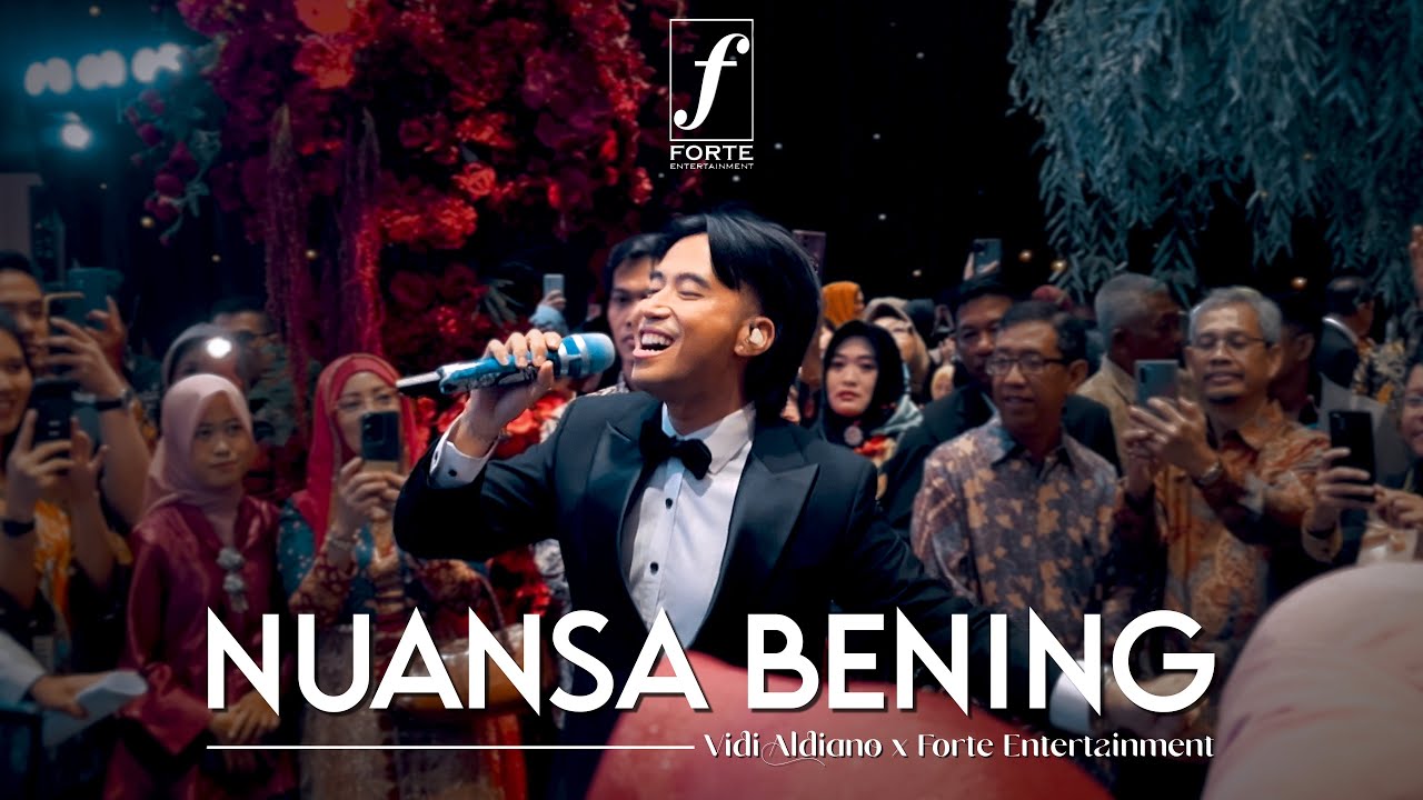 Nuansa Bening - Vidi Aldiano X Forte Entertainment