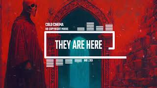Cold Cinema: Cinematic Dark Horror Sci Fi Teaser - They Are Here
