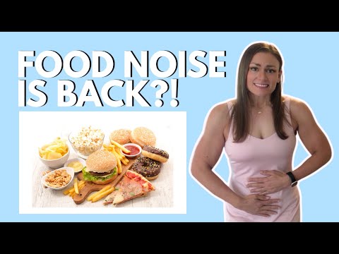 Food Noise is Back The Return of Food Noise Hunger on a GLP-1