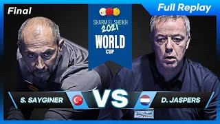 Final  Semih SAYGINER vs Dick JASPERS (Sharm El Sheikh World Cup 3Cushion 2021)