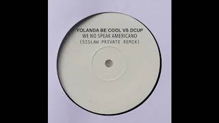 We No Speak Americano (Sislaw Bootleg) [FREE DOWNLOAD]