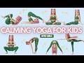 Calming Yoga for Kids | Relax &amp; Feel Safe 🌙 | Kid Yoga with Mira