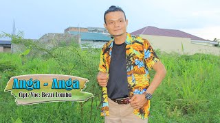 ANGA - ANGA | Cipt. Bezzi Lombu | Lagu Nias Kocak