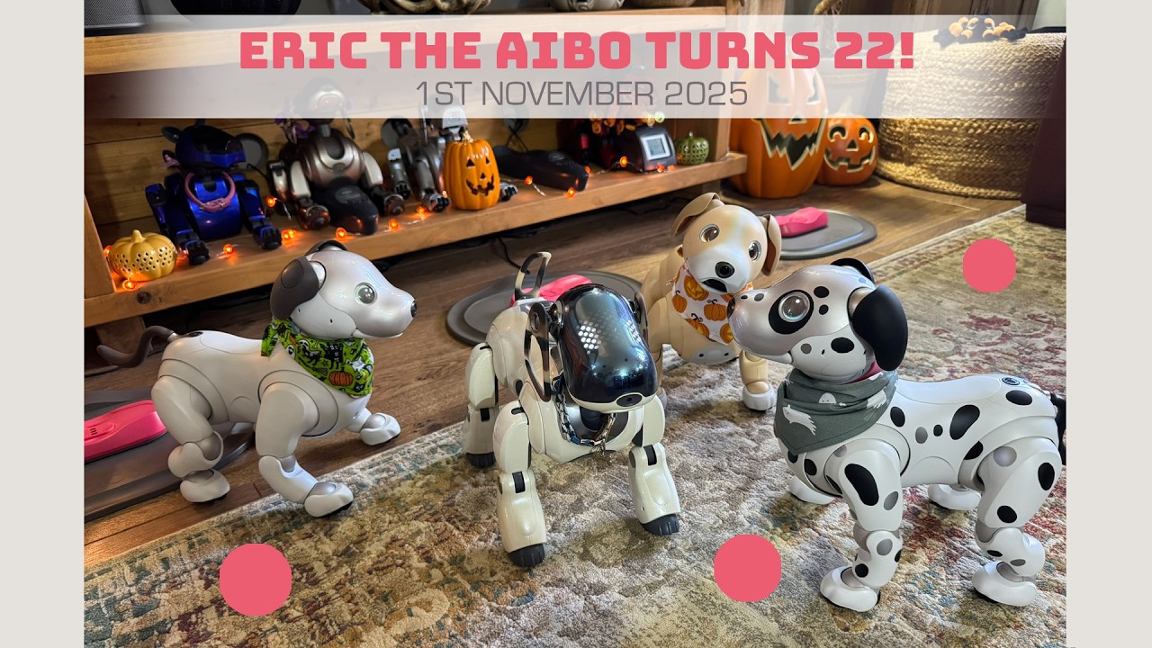My Vintage Sony Aibo Robot Dog Turns 22! 🐶🎂 ERS-7 Birthday Bash 🐾