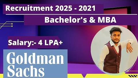 Goldman Sachs Off Campus Drive For 2025 - 2021 Batch | Goldman Recruitment 2023 | Sachs Hiring 2022