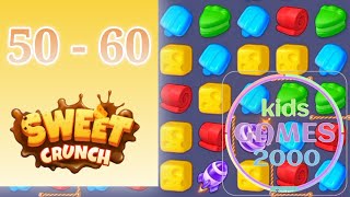 Sweet Crunch - Match 3 Games | part: 50-60 @kidsgames2000 screenshot 4