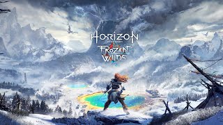 Horizon Zero Dawn The Frozen Wilds # 1 ПУТЕШЕСТВИЕ В МЕРЗЛЫЕ ПУСТОШИ