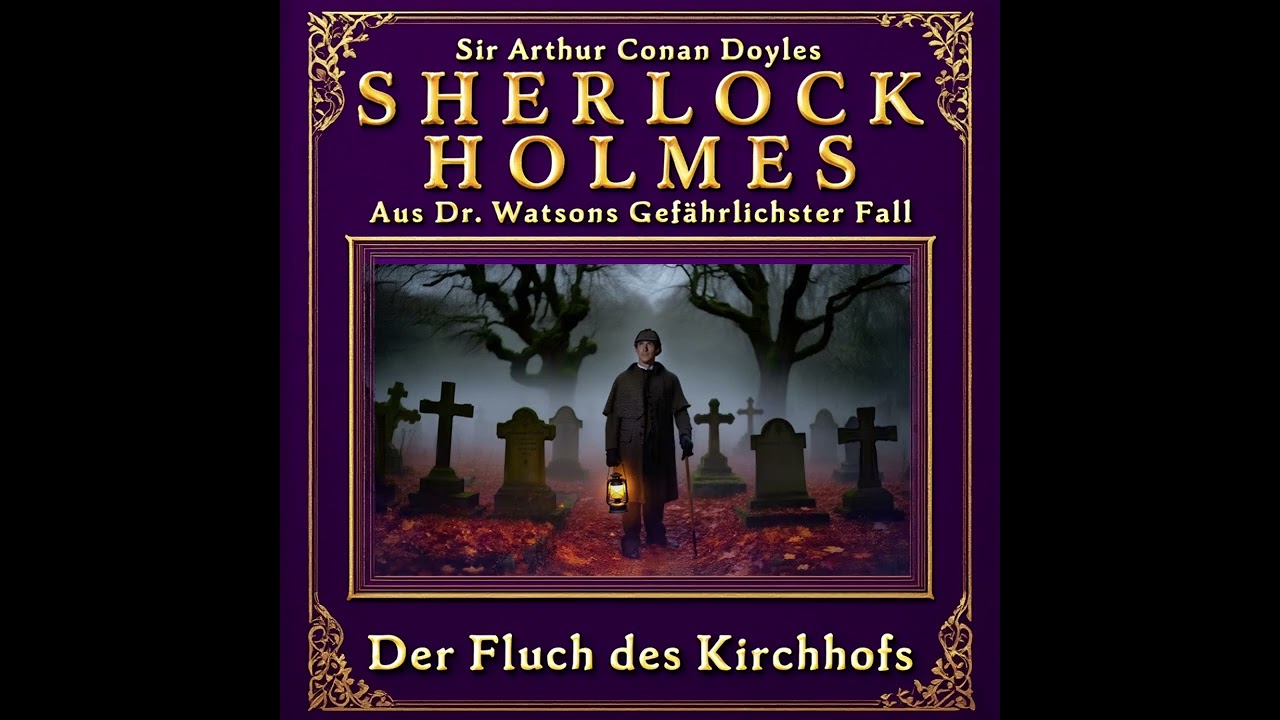 Sherlock Holmes – Der Fluch des Kirchhofs