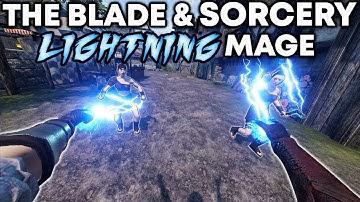 The Blade and Sorcery Lightning Mage