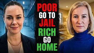If You're Poor and get arrested You Go to Jail. If You're Rich You Go Home/ w/Celia Ouellette