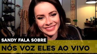 SANDY | NÓS VOZ ELES AO VIVO | ENTREVISTA COLETIVA SOBRE O ÁLBUM E REGISTRO AUDIOVISUAL