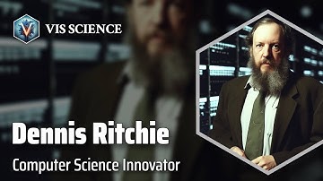 Dennis Ritchie: Revolutionizing Computing | Scientist Biography