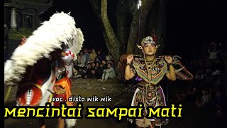 CINTA SAMPAI MATI-Cover Jaranan PUTRA MELATI(VOC.DISTA)