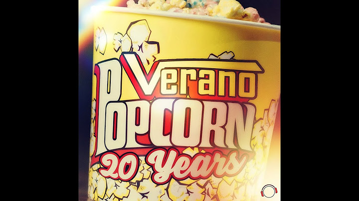 Verano - Popcorn (20 Years Mix Edit)