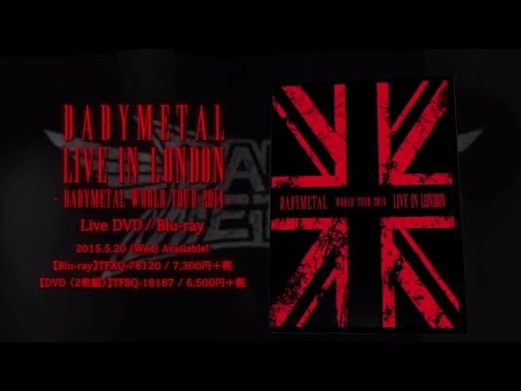 BABYMETAL – LIVE IN LONDON -BABYMETAL WORLD TOUR 2014- trailer mp3 ke stažení