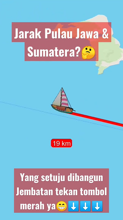 Segini jarak antara pulau Jawa & pulau Sumatera #fyp #viralshorts #tahunbaru2023