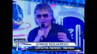 Video thumbnail of "JORGE EDUARDO EN VIVO"