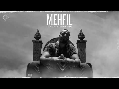 Mehfil - Ink Heart feat. @HashimNawaz