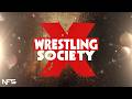 Wrestling Society X - Episode 8 #wrestling #teddyhart