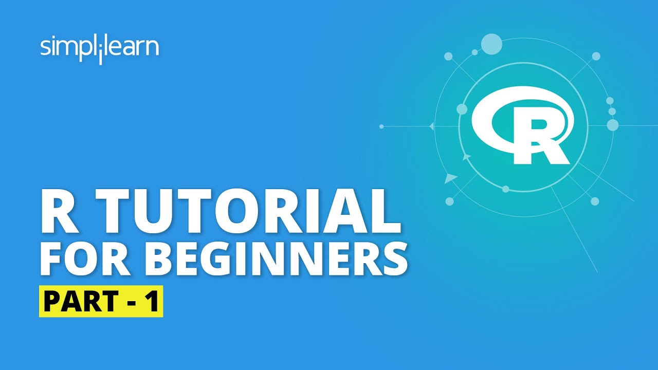 \r คือ  2022 Update  R Tutorial For Beginners Part - 1 | R Programming For Beginners | R Language Tutorial | Simplilearn