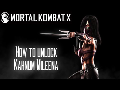 Kombat Tips - How to unlock Kahnum Mileena in Mortal Kombat X