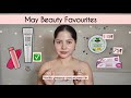 May beauty favourites  hidden gems  skincare and haircare