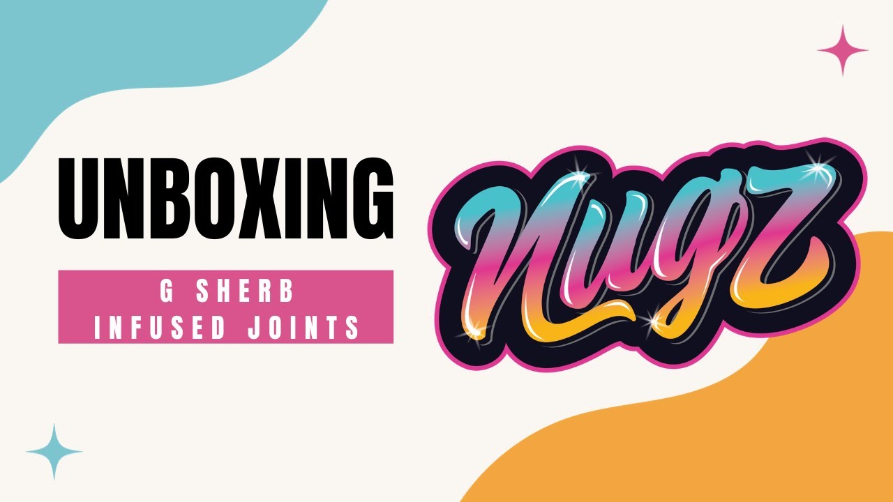 Explore True Euphoria: Nugz Joints G Sherb Infused Joints, 3 x 0.6g's, Unboxing and Review