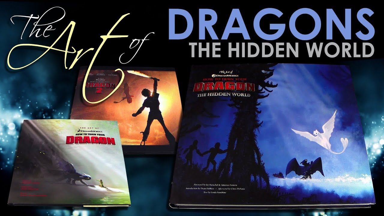 The Art of How To Train Your Dragon 3 - The Hidden World ™ Infos ...