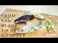Making An Ulu From A Saw Blade Making An Ulu From A Saw Blade
