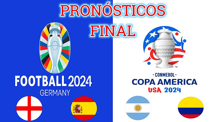 Pronóstico Final Eurocopa 2024 y Final Copa América 2024