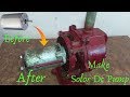 How To Make Solar Pump With Old Electric Water Pump With 12 Volt Motor New Amazing Ideas