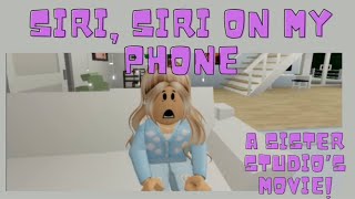 SIRI, SIRI on my phone (voiced) Roblox Brookhaven mini movie.