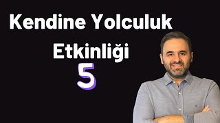 Kendine Yolculuk 5 Cenk Sabuncuoğlu