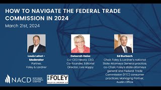 NACD Northern California's Navigating the FTC in 2024 Virtual Event