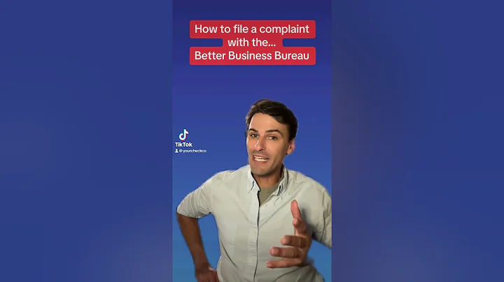 How to file a complaint with the Better Business Bureau