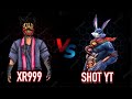 Shot yt vs xr999shot call me hacker who will win