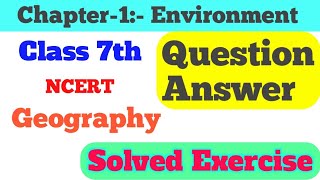 Class 7 Geography Chapter 1 question answer  | NCERT  Geography | By Solutions for you