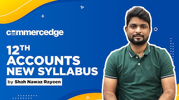 12th Accounts New Syllabus 2020 | accountancy syllabus for class 12 cbse 2020-21