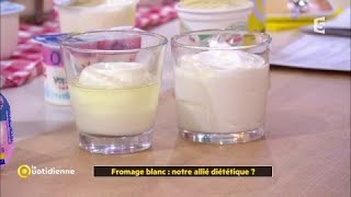 Fromage blanc : notre allié diététique ?