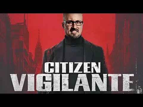 Citizen Vigilante | Midnight Screenings Mini Review