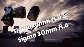 Best lens combo for car video | Sigma 16mm/30mm f1.4 | With Sony a6500