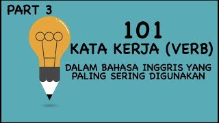 101 Kata Kerja dalam Bahasa Inggris yang Sering digunakan dalam Kehidupan sehari hari #3