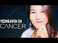 CANCER MIDHEAVEN | 💗A Work of the Heart☺ | Midheaven in Cancer