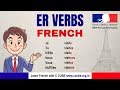 Regular French Verbs ending in -ER and -IR - YouTube