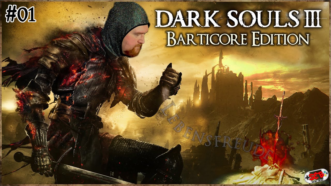 Welches Dark Souls Ist Das Schwerste Aller Anfang ist schwer! | Dark Souls 3 | 001 - YouTube